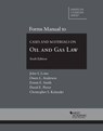 Forms Manual to Cases and Materials on Oil and Gas Law - John Lowe ; Owen L. Anderson ; Ernest Smith ; David Pierce - 9780314287748