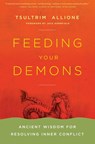 Feeding Your Demons - Tsultrim Allione - 9780316013130