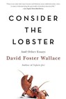 Consider the Lobster - David Foster Wallace - 9780316013321