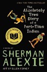 The Absolutely True Diary of a Part-time Indian - Sherman Alexie - 9780316013680