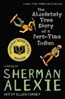 The Absolutely True Diary of a Part-Time Indian - Sherman Alexie - 9780316013697