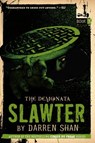 The Demonata: Slawter - SHAN,  Darren - 9780316013888