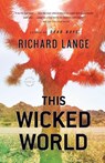This Wicked World - Richard Lange - 9780316018791