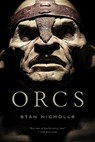 Orcs - Stan Nicholls - 9780316033701