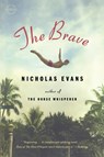 The Brave - Nicholas Evans - 9780316033770