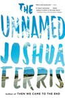 The Unnamed - Joshua Ferris - 9780316034005