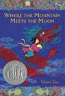 Where The Mountain Meets The Moon - Grace Lin - 9780316038638