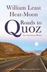 Roads to Quoz - William Least Heat-Moon - 9780316040181