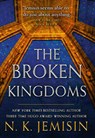 The Broken Kingdoms - N K Jemisin - 9780316043960