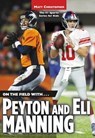 On the Field with...Peyton and Eli Manning - Matt Christopher ; Stephanie Peters - 9780316044394