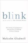 Blink - Malcolm Gladwell - 9780316057905