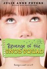 Revenge of the Snob Squad - Julie Anne Peters - 9780316072236