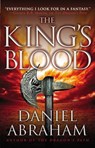 The King's Blood - Daniel Abraham - 9780316080774