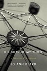 Boys of My Youth - Jo Ann Beard - 9780316085250