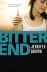 Bitter End - Jennifer Brown - 9780316086967