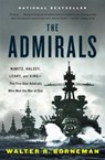 The Admirals - Walter R. Borneman - 9780316097833