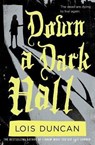 Down a Dark Hall - Lois Duncan - 9780316098984