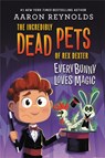 Everybunny Loves Magic - Aaron Reynolds - 9780316105378