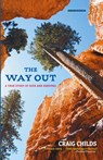 The Way Out - Caro Childs ; Craig Childs - 9780316107037