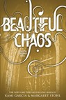 Beautiful Chaos - Kami Garcia ; Margaret Stohl - 9780316123518