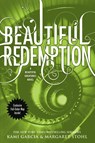 Beautiful Redemption - Kami Garcia ; Margaret Stohl - 9780316123563