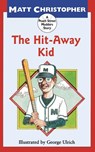 The Hit-Away Kid - Matt Christopher - 9780316140072
