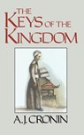 The Keys of the Kingdom - A. J. Cronin - 9780316161848