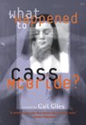 What Happened to Cass McBride? - Gail Giles - 9780316166393