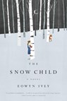 The Snow Child - Eowyn Ivey - 9780316175678