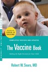 The Vaccine Book - Robert W. Sears - 9780316180528