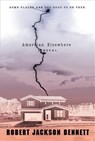 American Elsewhere - Robert Jackson Bennett - 9780316200202