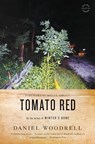 Tomato Red - Daniel Woodrell - 9780316206211