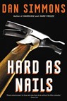 Hard as Nails - Dan Simmons - 9780316213424