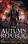 McClellan, B: Autumn Republic - Brian McClellan - 9780316219112