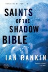 Saints of the Shadow Bible - Ian Rankin - 9780316224574