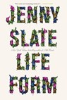 Lifeform - Jenny Slate - 9780316264037