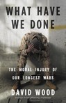 What Have We Done - David Wood - 9780316264150