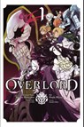 Overlord, Vol. 1 (Manga) - Kugane Maruyama ; Satoshi Oshio - 9780316272278
