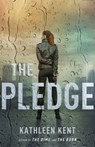 The Pledge - Kathleen Kent - 9780316280624