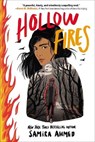 Hollow Fires - Samira Ahmed - 9780316282642