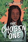 The Chosen One - Echo Brown - 9780316310833