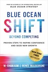 Blue Ocean Shift - W. Chan Kim ; Renee Mauborgne - 9780316314053