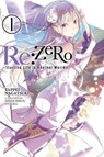 Re:ZERO, Vol. 1 (Novel) - Tappei Nagatsuki ; Shinichirou Otsuka - 9780316315302