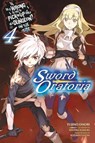 Is It Wrong to Try to Pick Up Girls in a Dungeon? On the Side: Sword Oratoria, Vol. 4 - Fujino Omori ; Suzuhito Yasuda ; Kiyotaka Haimura - 9780316318228