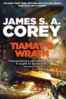 TIAMATS WRATH - James S. A. Corey - 9780316332873