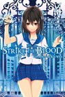 Strike the Blood, Vol. 4 (light novel) - Gakuto Mikumo - 9780316345538