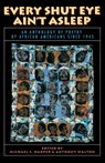 Every Shut Eye Ain't Asleep - Michael Harper ; Anthony Walton - 9780316347105
