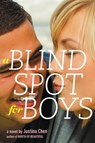 A Blind Spot for Boys - Justina Chen - 9780316364386
