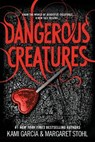 Dangerous Creatures - Kami Garcia ; Margaret Stohl - 9780316370325