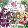 Ever After High - REINHART,  Matthew - 9780316377188